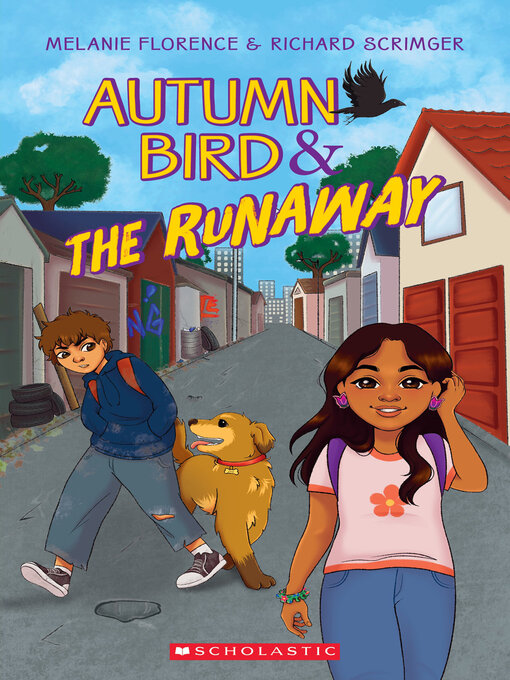 Title details for Autumn Bird and the Runaway by Melanie Florence - Available